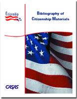 CASAS Bibliography of Citizenship Materials