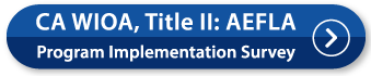 California Implementation Survey CA-Implementation-Survey-Button