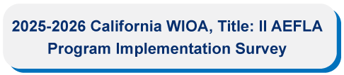California-WIOA-II-AEFLA-Survey-2025-26